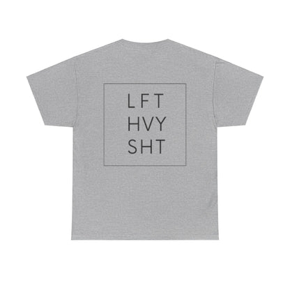 LIFT HEAVY | Heavy Cotton Tee