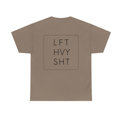 LIFT HEAVY | Heavy Cotton Tee